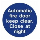 Automatic Fire Door Close at Night Sign - Photoluminescent (906)